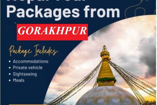 Nepal tour package from Gorakhpur