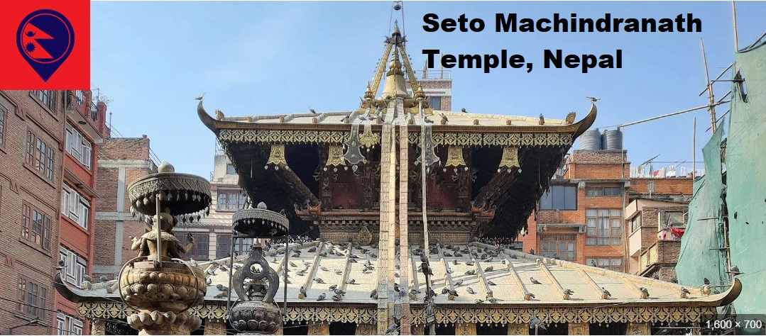 seto Machindranath temple Nepal